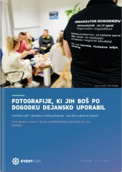 Naslovnica e-priročnika Fotografije, ki jih boš po dogodku dejansko uporabil